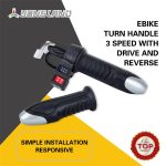 Ebike Throttle 1,2,3 Speed&Drive & Reverse Switch SET 3 Speed & 2Speed | Yonsland Electric Vehicles